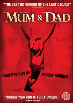 Watch Mum And Dad Online