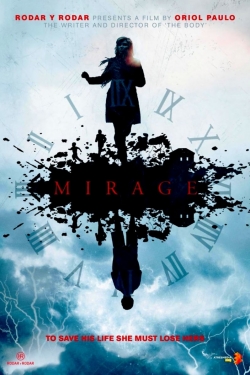 atmosfeer Ineenstorting Slink Mirage 2018 Full movie online MyFlixer